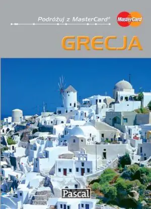 Grecja. Przewodnik ilustrowany