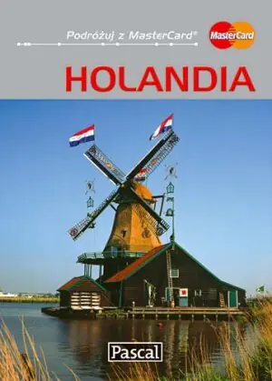 Holandia. Przewodnik ilustrowany