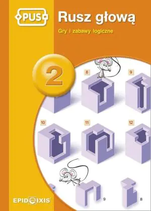 Rusz głową 2. Gry i zabawy logiczne