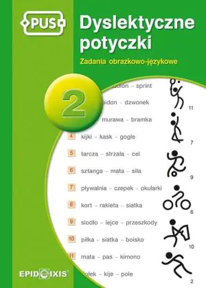 Dyslektyczne Potyczki. Część 2. Zadania obrazkowo-językowe