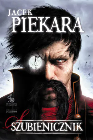 Szubienicznik. Tom 1