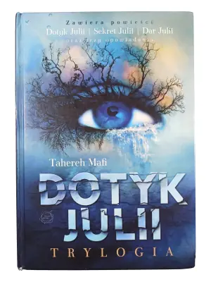 Dotyk Julii. Trylogia