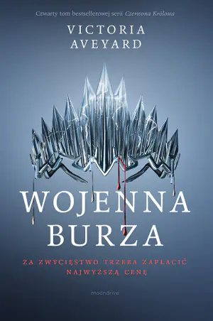 Wojenna burza. Czerwona Królowa. Tom 4