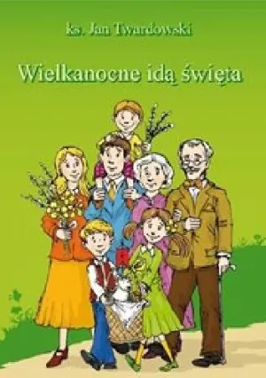 Wielkanocne idą święta