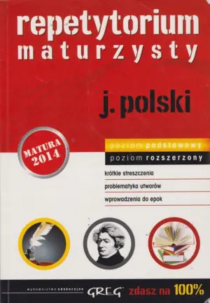 Repetytorium maturzysty. Język polski. Poziom podstawowy i rozszerzony