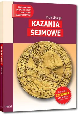 Kazania sejmowe. Lektura z opracowaniem
