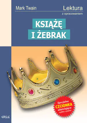 Książę i Żebrak. Lektura z opracowaniem