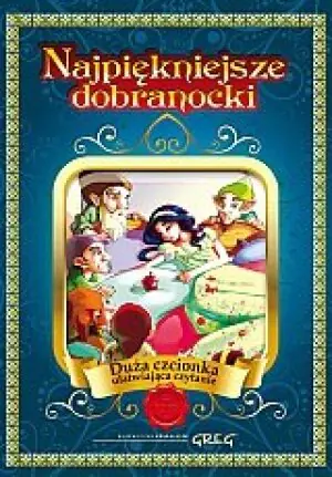 Najpiękniejsze dobranocki TW GREG