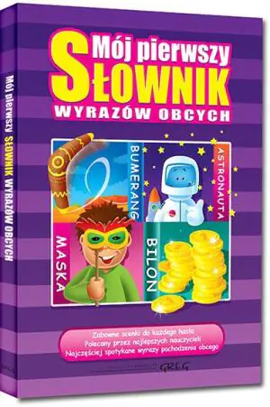 Mój pierwszy słownik wyrazów obcych
