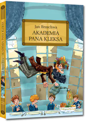 Akademia Pana Kleksa. Lektura z opracowaniem