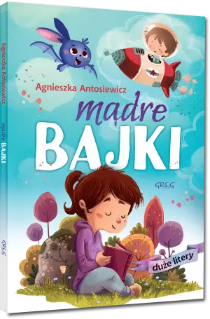 Mądre bajki. Duże litery