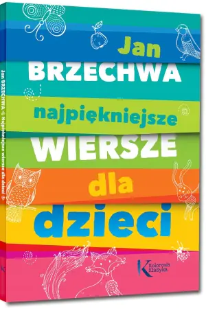Najpiękniejsze wiersze dla dzieci