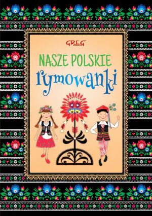 Nasze polskie rymowanki