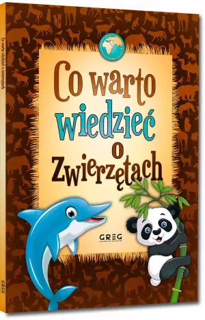 Co warto wiedzieć o zwierzętach