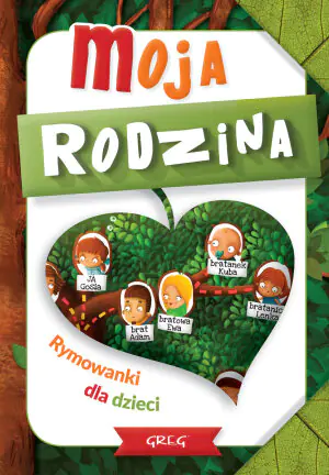 Moja rodzina. Wiersze dla dzieci