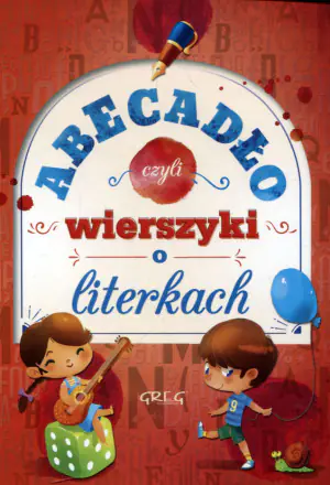 Abecadło czyli wierszyki o literkach