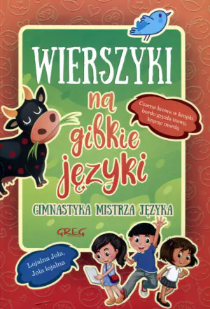 Wierszyki na gibkie języki