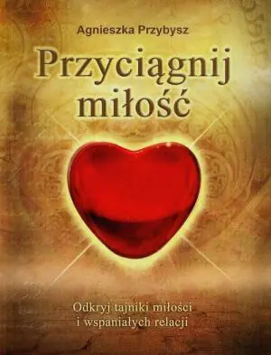 Przyciągnij miłość