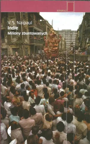 Indie. Miliony zbuntowanych