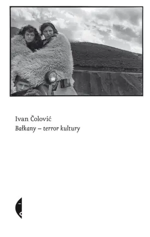 Bałkany - terror kultury