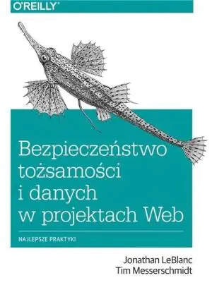 Bezpieczeństwo tożsamości i danych w projektach Web