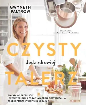 Czysty talerz: Jedz zdrowiej