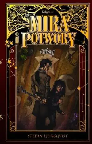 Mira i potwory. Obcy. Ksiega II