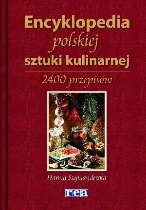 Encyklopedia polskiej sztuki kulinarnej