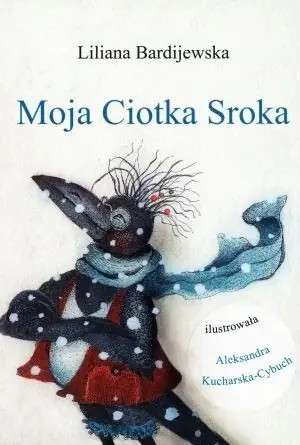 Moja Ciotka Sroka