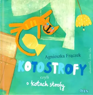 Kotostrofy czyli o kotach strofy