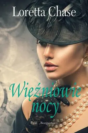 Więźniowie nocy. Rozpustnicy. Tom 2
