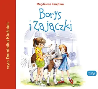 Borys i Zajaczki