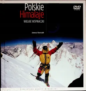 Polskie Himalaje. Wielkie wspinaczki   DVD