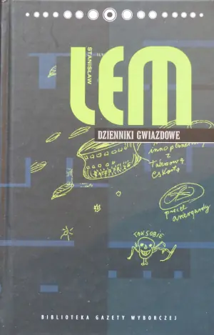 Stanisław Lem. Dzieła. Tom 1. Dzienniki gwiazdowe