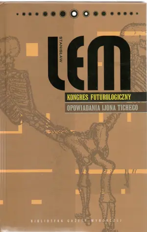 Dzieła S. Lem T.02 - Kongres Futurologiczny