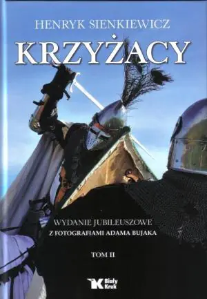 Krzyżacy Tom 2