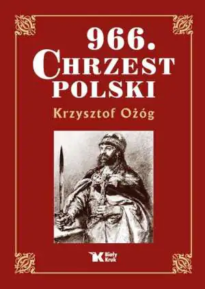 966. Chrzest Polski