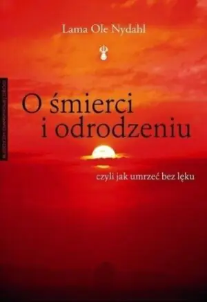 O śmierci i odrodzeniu