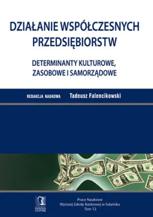 Działania współczesnych przedsiębiorstw
