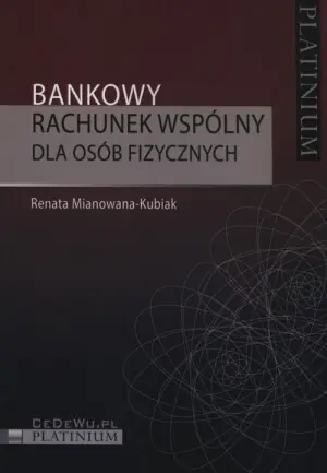 Bankowy rachunek wspólny dla osób fizycznych