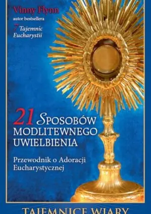 21 sposobów modlitewnego uwielbienia