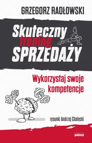 Skuteczny trening sprzedaży. Wykorzystaj swoje kompetencje