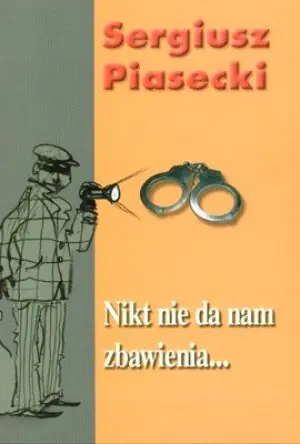 Nikt nie da nam zbawienia ...T.3  TW