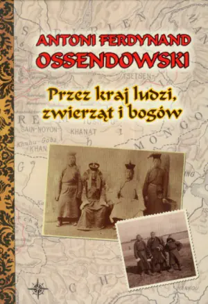 Przez kraj ludzi, zwierząt i bogów