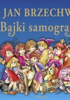 Bajki samograjki