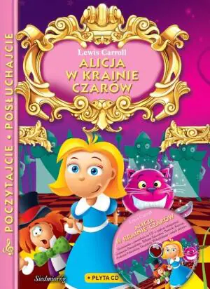 Alicja w Krainie Czarów + CD