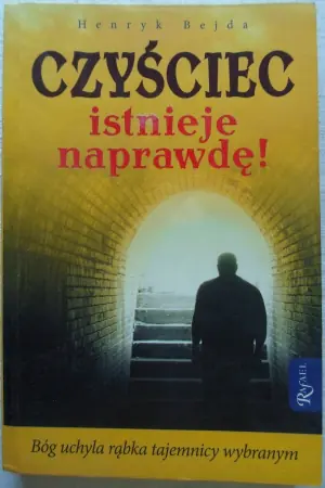 Czyściec istnieje naprawdę!