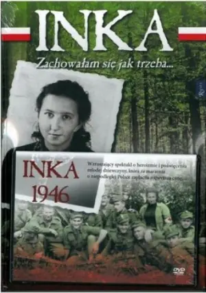 Inka. Zachowałam się jak trzeba...
