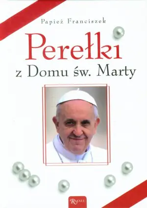 Perełki z Domu św. Marty