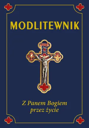 Modlitewnik z Panem Bogiem przez życie